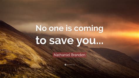 No one is coming to save you. Things To Know About No one is coming to save you. 